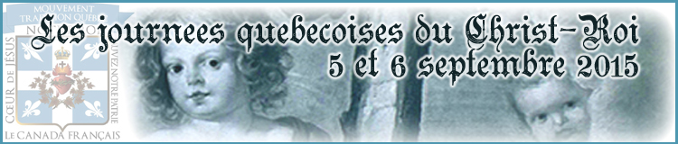 Les Journes qubcoises du Christ-Roi.