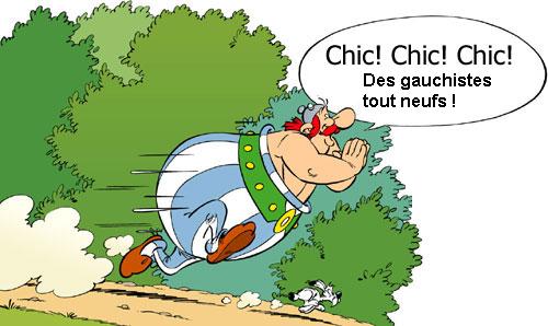 Chic! Chic! Chic! Des gauchistes tout neufs!